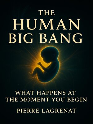 cover image of The Human Big Bang